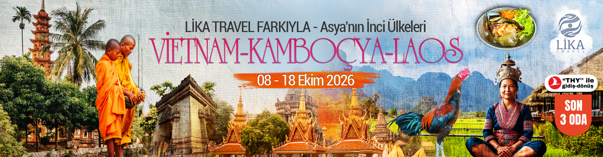 ASYA'NIN �NC� �LKELER� V�ETNAM-KAMBO�YA-LAOS