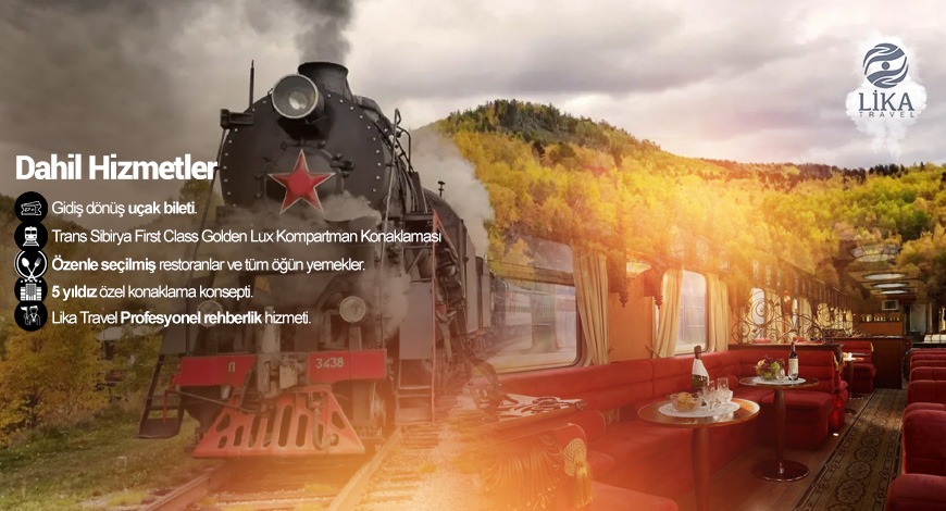LIKA TRAVEL FARKIYLA FIRST CLASS TRANS S�B�RYA
