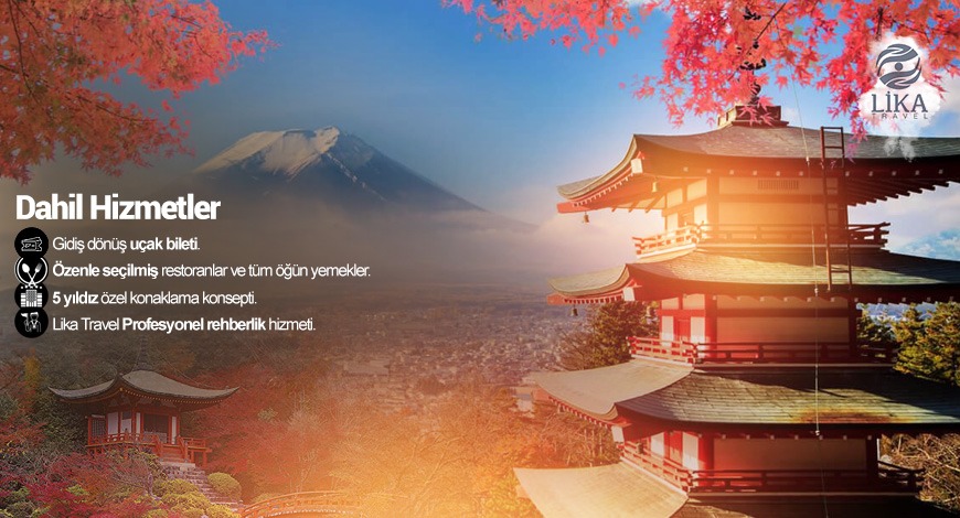 L�KA TRAVEL FARKIYLA KOYO ZAMANI JAPONYA